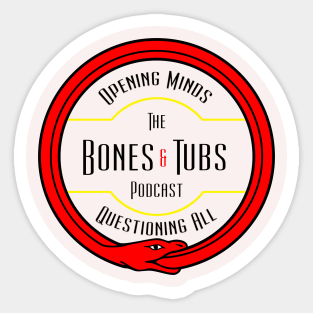 The Bones and Tubs Podcast Sticker